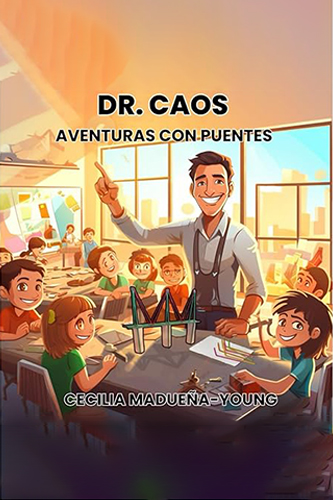 Dr. Caos Aventuras con puentes (Spanish Edition)