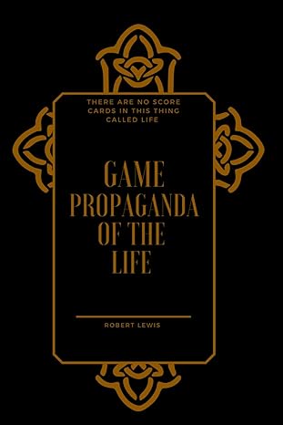 The Propaganda Of The Life