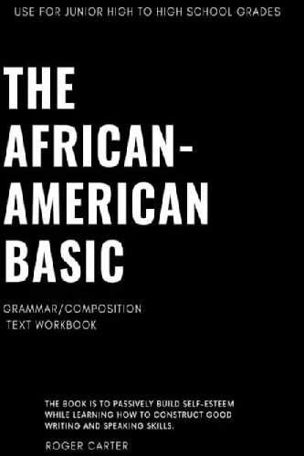 The African - American Basic Grammar/Composition